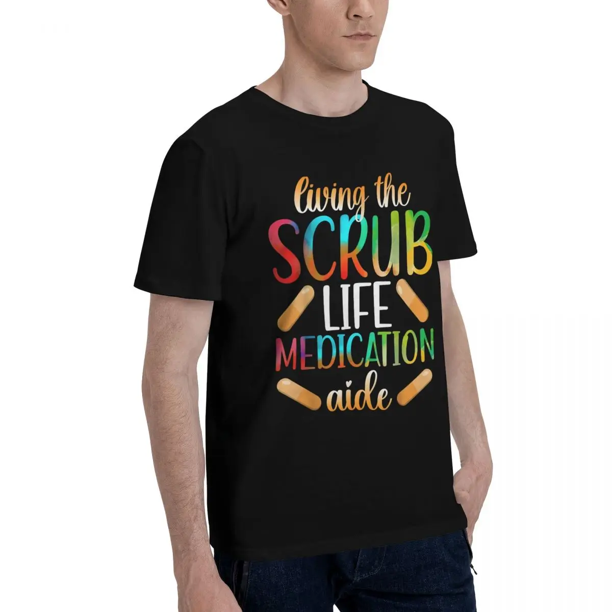Colorful Scrub Life Medication Aide Move Tshirt Travel Championship Funny High quality Eur Size