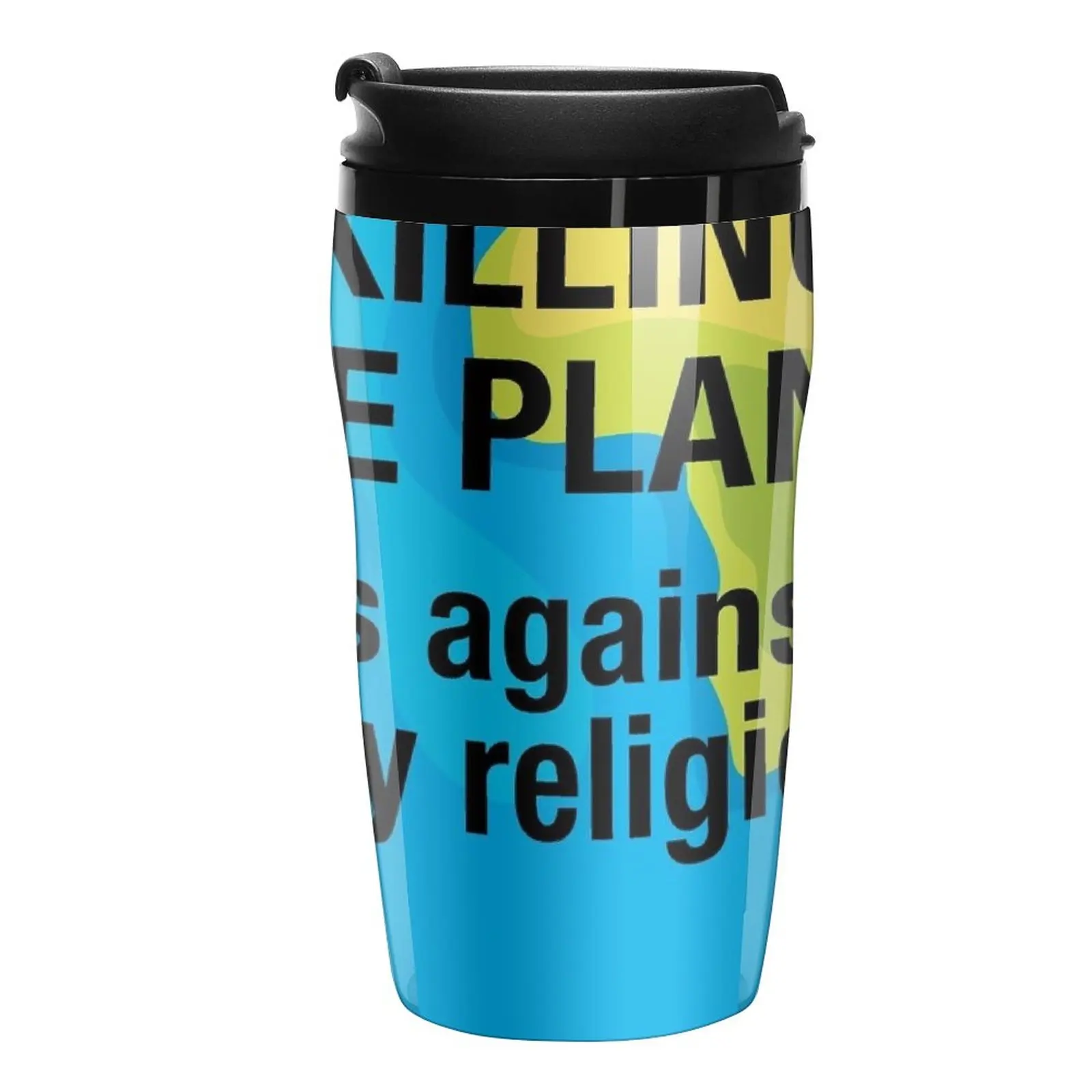 

New Against my Religion Travel Coffee Mug Mug For Tea Thermo Coffee Mug Thermal Glass For Coffee