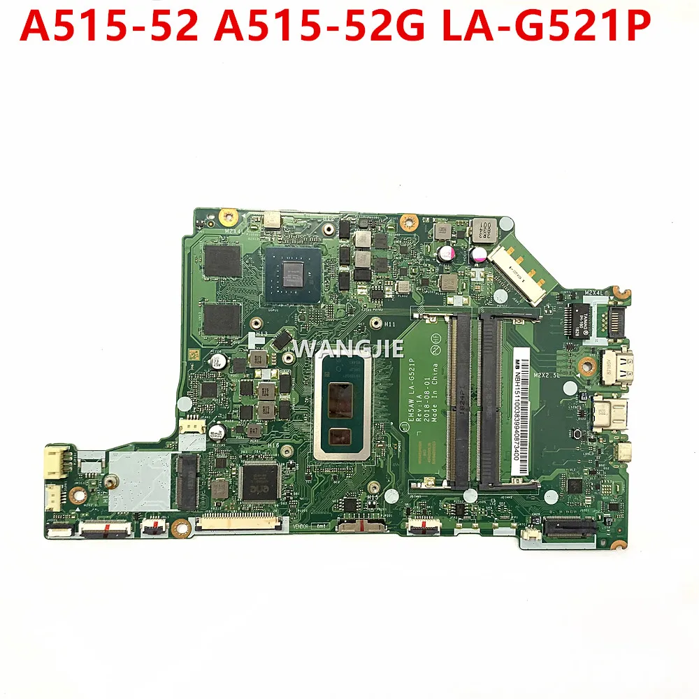 

For Acer Aspire A515-52 A515-52G Laptop Motherboard EH5AW LA-G521P With i5-8265U i7-8565U CPU UMA/V2G-GPU DDR4 100% Working