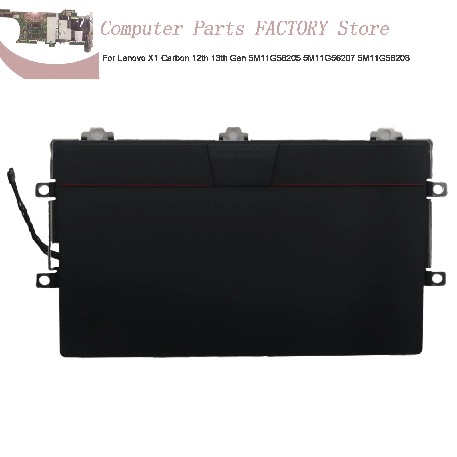 

Сенсорная панель для ноутбука Lenovo X1 Carbon 12-го 13-го поколения Clickpad 5M11G56205 5M11G56207 5M11G56208