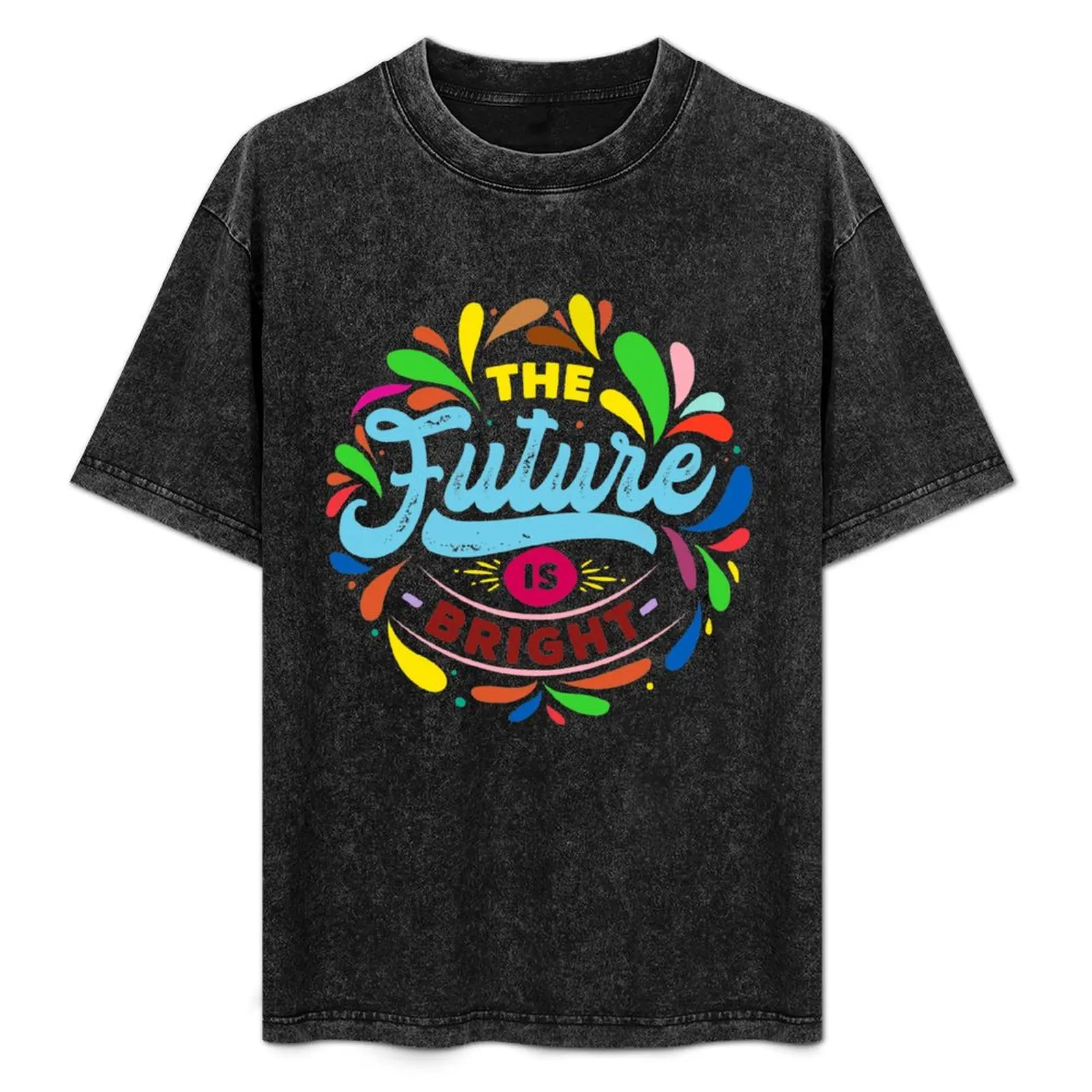 

the future is bright T-Shirt Fashion Pattern Printed Tee Shirt