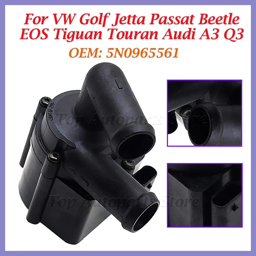 5N0965561 Car Engine Cooling Water Pump Auxiliary For VW Golf Jetta Passat Beetle EOS Tiguan Touran Audi A3 Q3