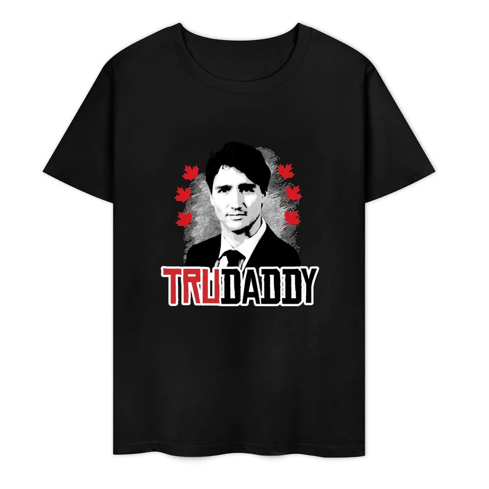 Trudeau is my Trudaddy T-Shirt oversized t shirt customs korean fashion shirts graphic tee men