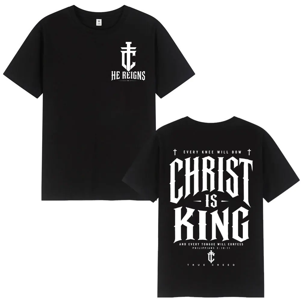 Christ Is King Christian Bible Verse T Shirt Men Women Fashion O-Neck Oversized T-shirts Summer 100%cotton Short Sleeve T-shirt