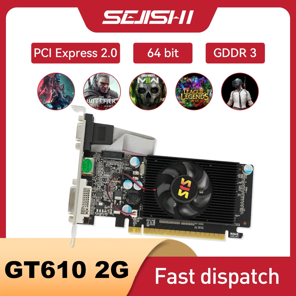 SEJISHI Video Card GeForce GT610 Display Vga Cards 1GB DDR3 64Bit Graphics Cards NVIDIA Game PC GT 610 1GD3 HDMI DVI VGA PCI-E2