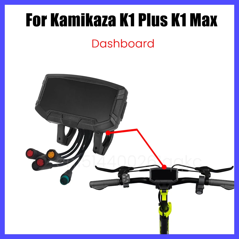 

Dashboard For Kamikaza K1Plus K1Max Electric Scooter Smart Display Multifunctional Screen Instrument Replacement Part
