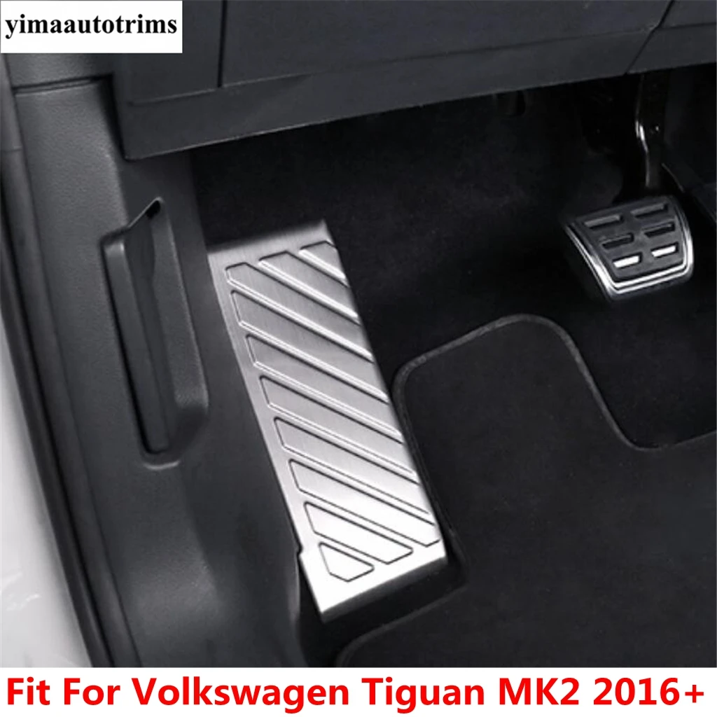 

Left Foot Footrest Pedal Rest Plate Panel Cover Trim For Volkswagen VW Tiguan 2016 - 2023 Stainless Steel Interior Accessories