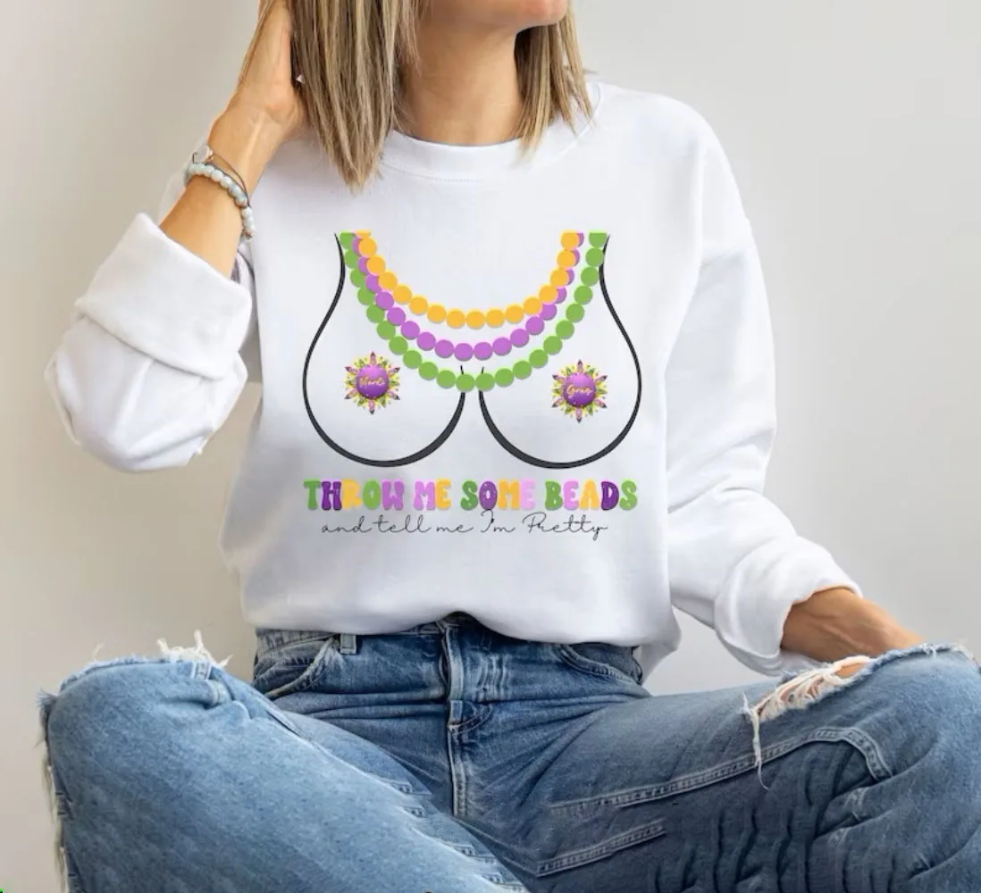 Funny Mardi Gras Sweatshirt Throw Me Some Beads Shirts Drinking Pullover Fat Tuesday Festival Carnival New Orleans Parade Top