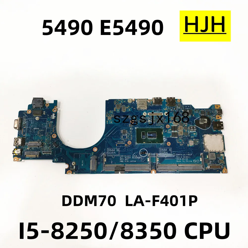 FOR  DELL 5490 E5490 Laptop Motherboard CN-0P7RFR  0M71FV  LA-F401P with  I5-8250/8350U CPU 100% working well