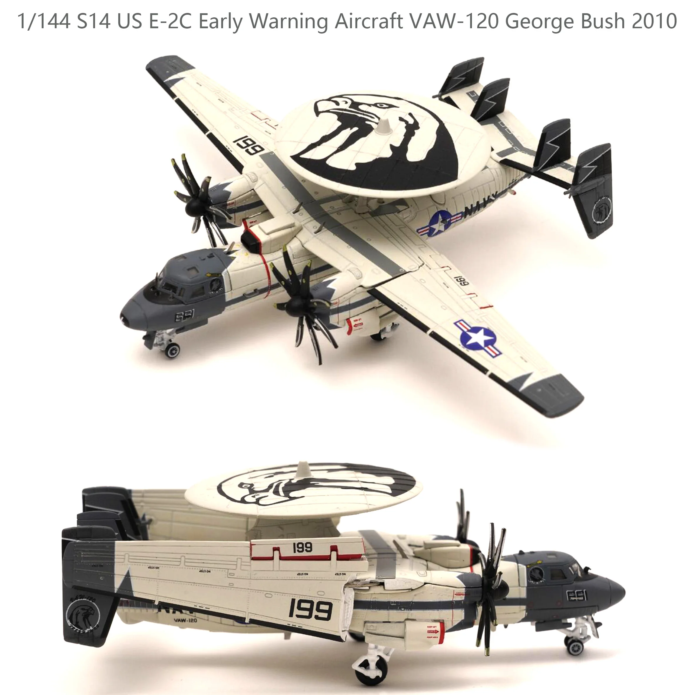 

Fine 1/144 S14 US E-2C Early Warning Aircraft VAW-120 George Bush 2010 (Folding Wing) Alloy Collection Model