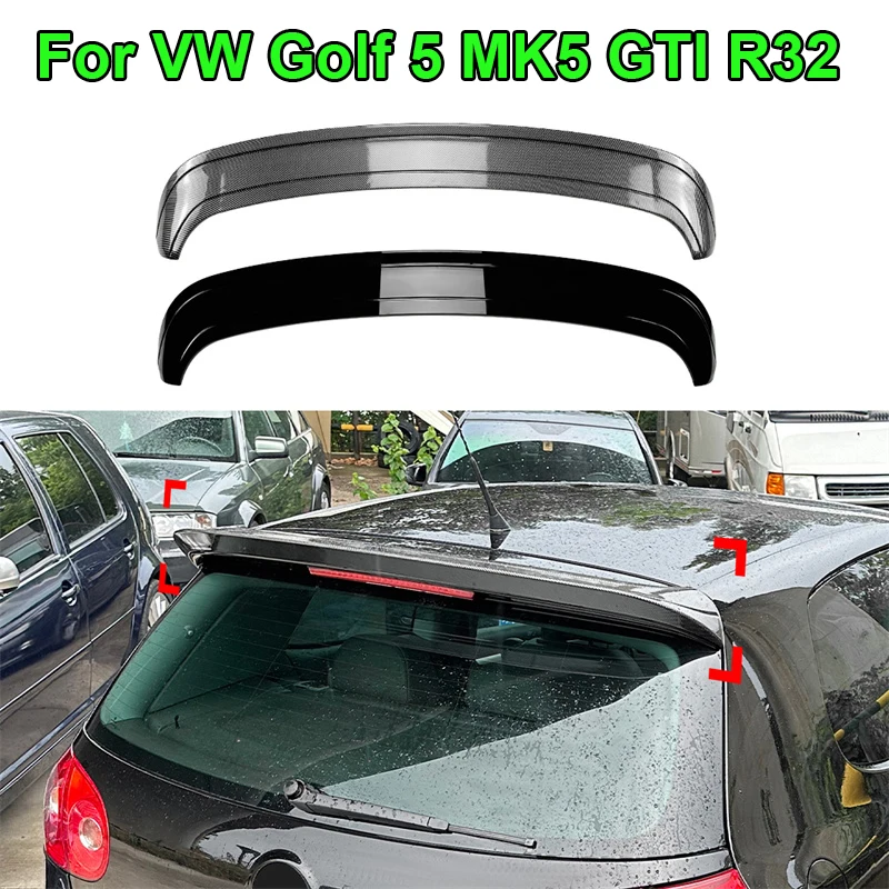 Glossy For VW Golf 5 MK5 GTI R32 Tail Tailgate Splitter Lip Spoilers Rear roof Trunk top Spoiler Wing Lip HIGH KICK DUCKBILL