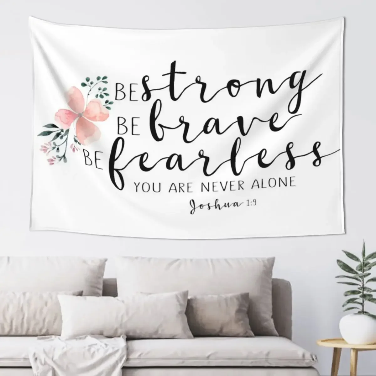 Bible Verse - Strong, Brave, Fearless Tapestry Decor Home Art Mural Tapestry