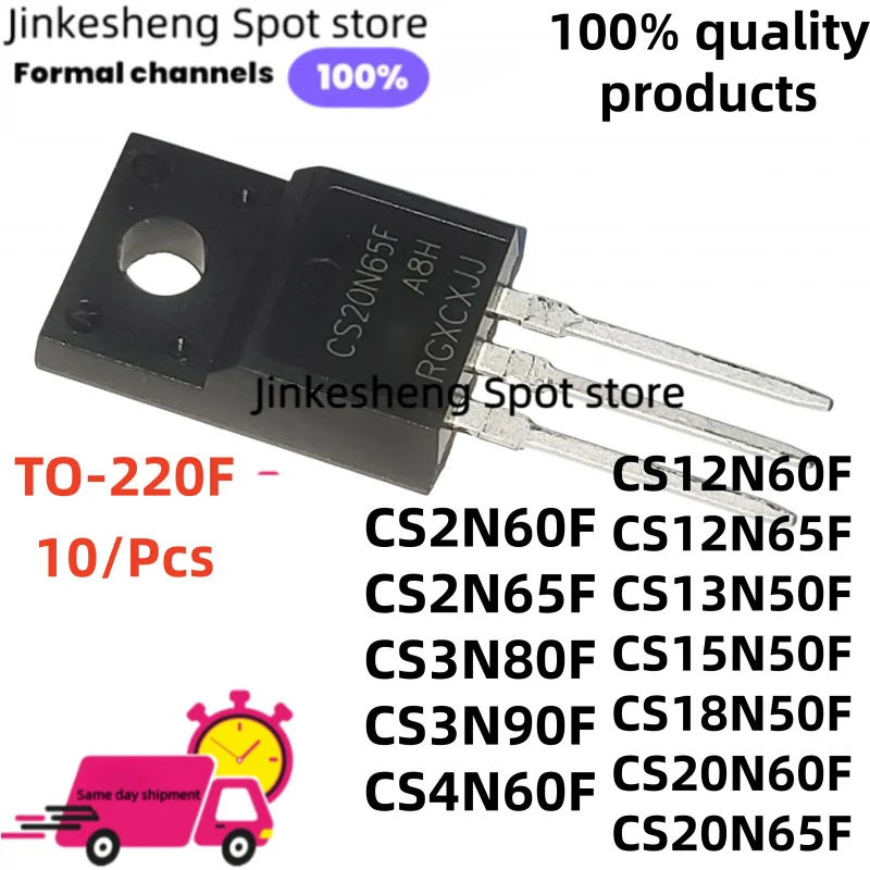 10/Pcs 100% New CS2N60F CS15N50F CS18N50F CS20N60F CS4N60F TO-220F CS12N65F 12N60F CS2N65F CS3N80F CS20N65 CS13N50F CS3N90F cs