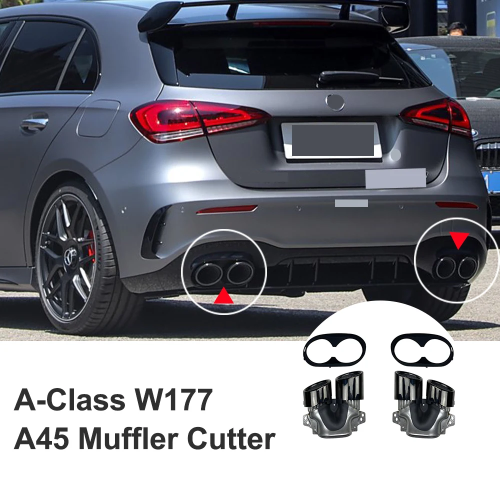 

Car Rear Exhaust Tip For Benz A-Class W177 A35 A200 A180 Upgrade A45 Rear Bumper Muffler Cutter