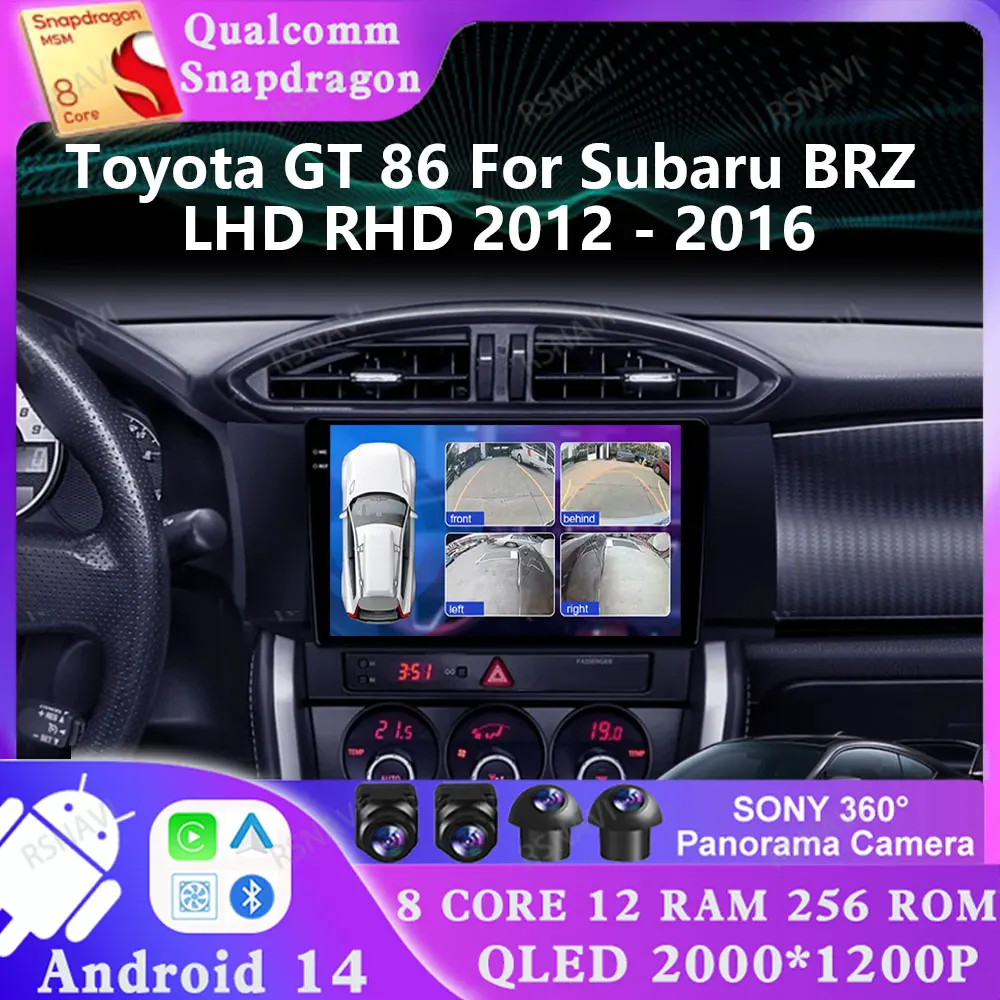 Android 14 For Toyota GT 86 For Subaru BRZ LHD RHD 2012 - 2016 DVD DSP 4G LTE Head Unit Multimedia 2 DIN 5G WIFI Navigation GPS