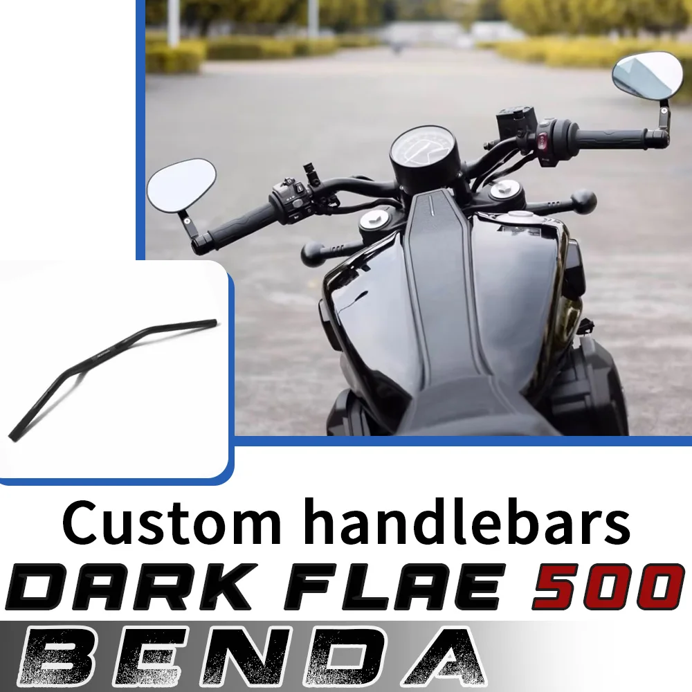 Motorcycle modified direction handlebar special Xiaoyan handlebar alloy lightweight high strength FOR BENDA Dark Flag 500