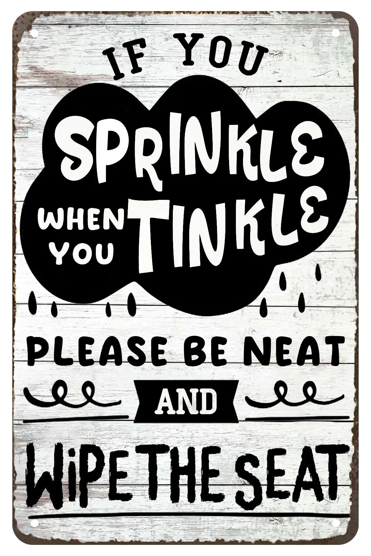 If You Sprinkle When You Tinkle-Funny Bathroom Sign Metal Tin Sign With Sayings Wall Decor Clouds Rain For Toilet Restroom Washr