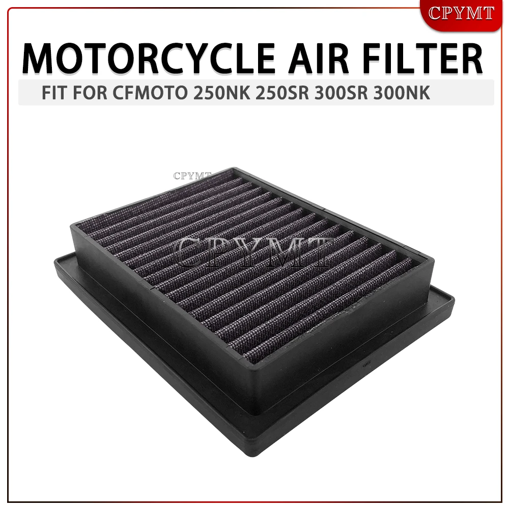 

High Flow Motorcycle Air Filter Cleaner fit For CFMOTO 250NK 250SR 250CL-C 250CL-X 300SR 300NK 300CL-X CF 250 300 NK SR