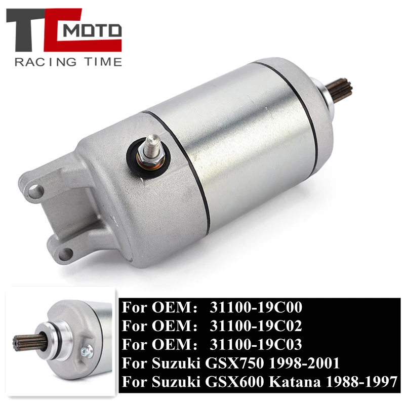 

Motorcycle Starter Motor For Suzuki GSX750 GSX 750 1998-2001 GSX600 Katana 600 GSX 1988-1997 31100-19C00 31100-19C02