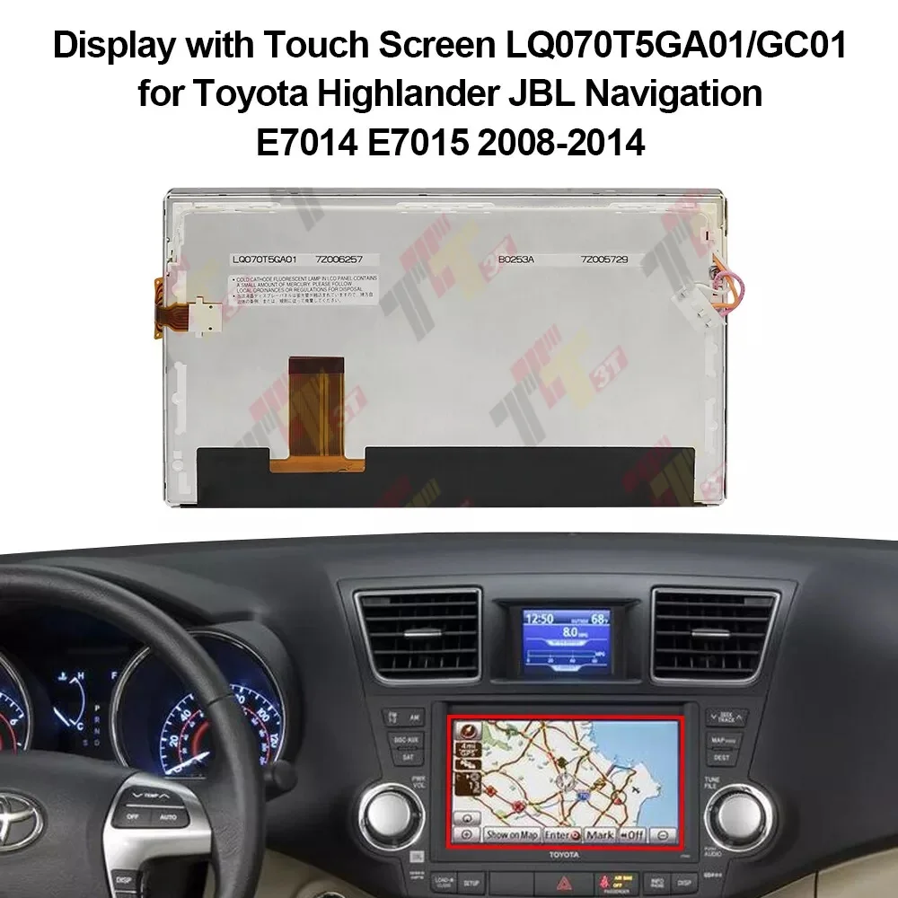 Dashboard Display with Touch Screen LQ070T5GA01/GC01 for Toyota Highlander JBL E7015 Navi