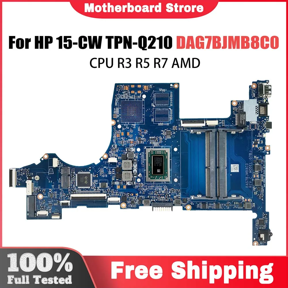 

Notebook Motherboard For HP Pavillion 15-CW TPN-Q210 L22761-001 L22761-601 DAG7BJMB8C0 Laptop Mainboard CPU R3 R5 R7 2th 3th AMD