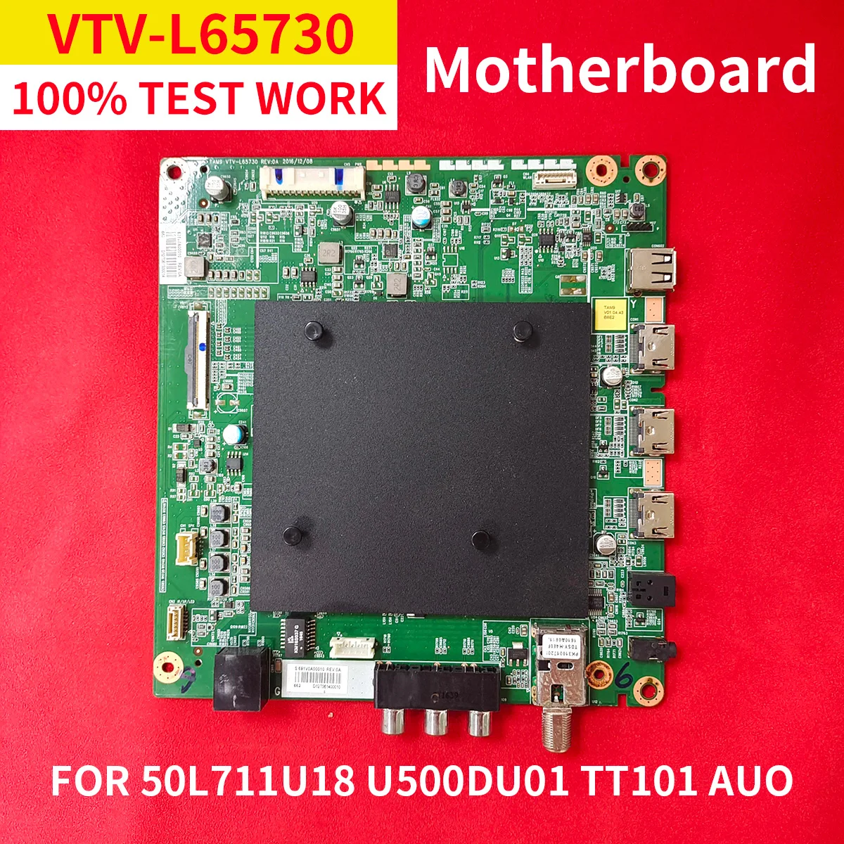 

100% Test work Original installation TAM9 VTV-L65730 motherboard for To shiba 50" TV 50L711U18 with screen U500DU01 TT101 AUO