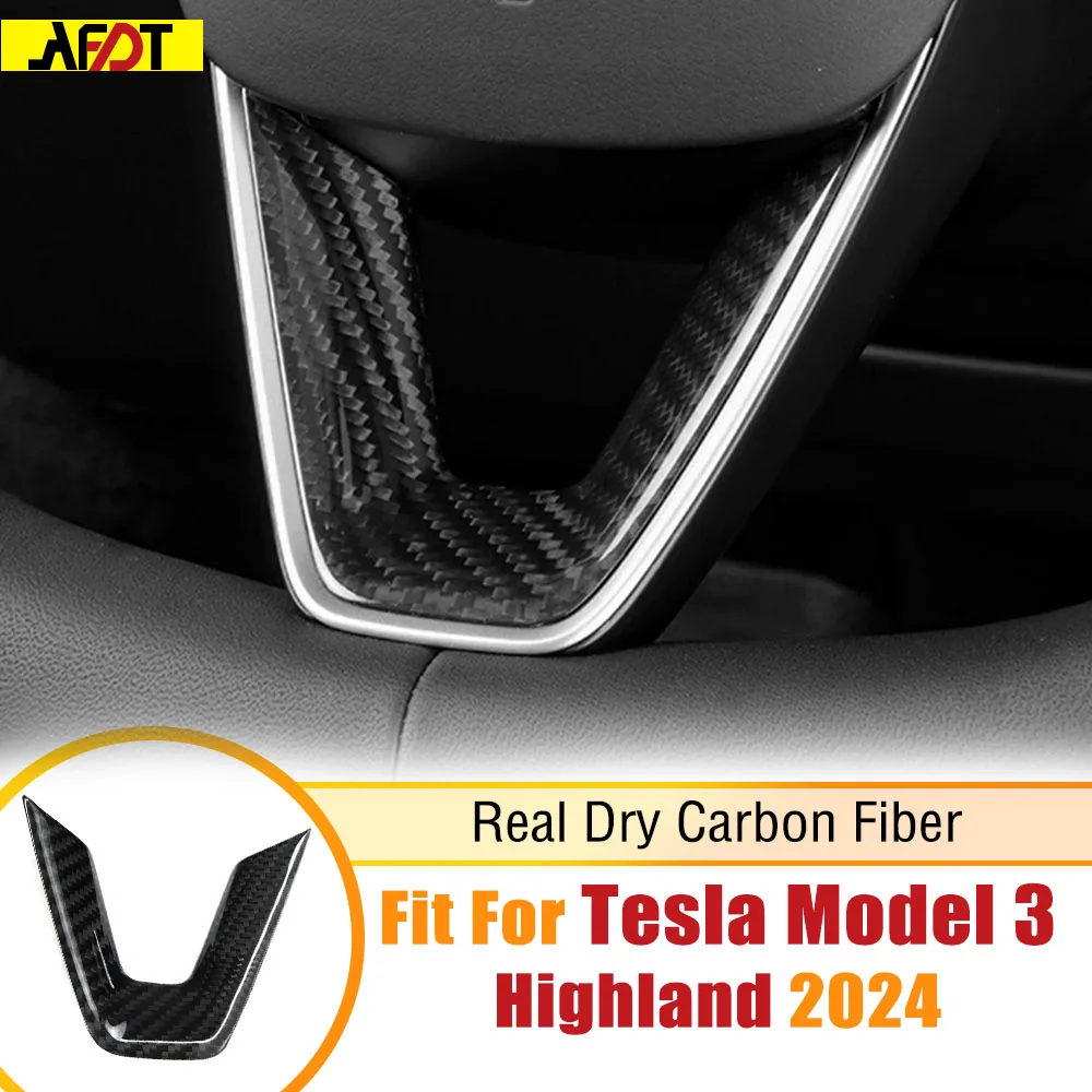 

AFDT для Tesla Model 3 Highland 2024, салон автомобиля, настоящее углеродное волокно, украшение на руль, наклейка, накладка
