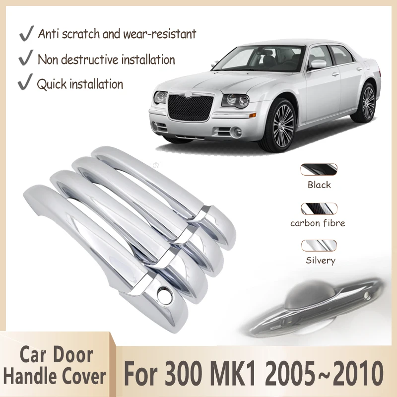 Door Handle Cover For Chrysler 300 300C MK1 2005~2010 2006 2007 2008 2009 Chrome Exterior Door Handles Sticker Car Accessories