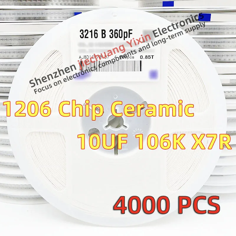 Chip Ceramic Capacitor 1206 10UF 6.3V 10V 16V 106K 10% accuracy X7R material 3216 Capacitance 4000pcs