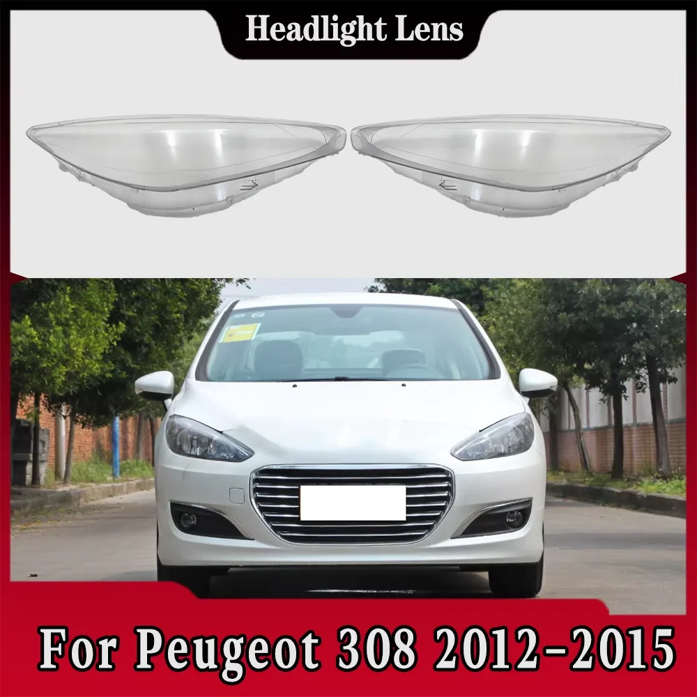 

For Peugeot 308 2012 2013 2014 2015 Front Headlamp Cover Headlight Lens Transparent Shell Plexiglass Replace Original Lampshade