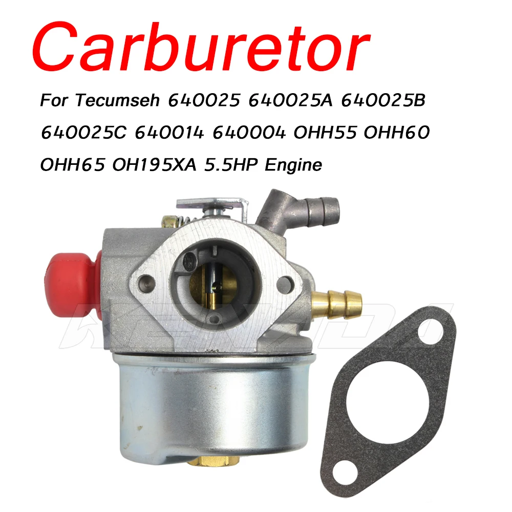 

Carburetor Carb for Tecumseh 640025 640025A 640025B 640025C 640014 640004 OHH55 OHH60 OHH65 OH195XA 5.5HP Engine