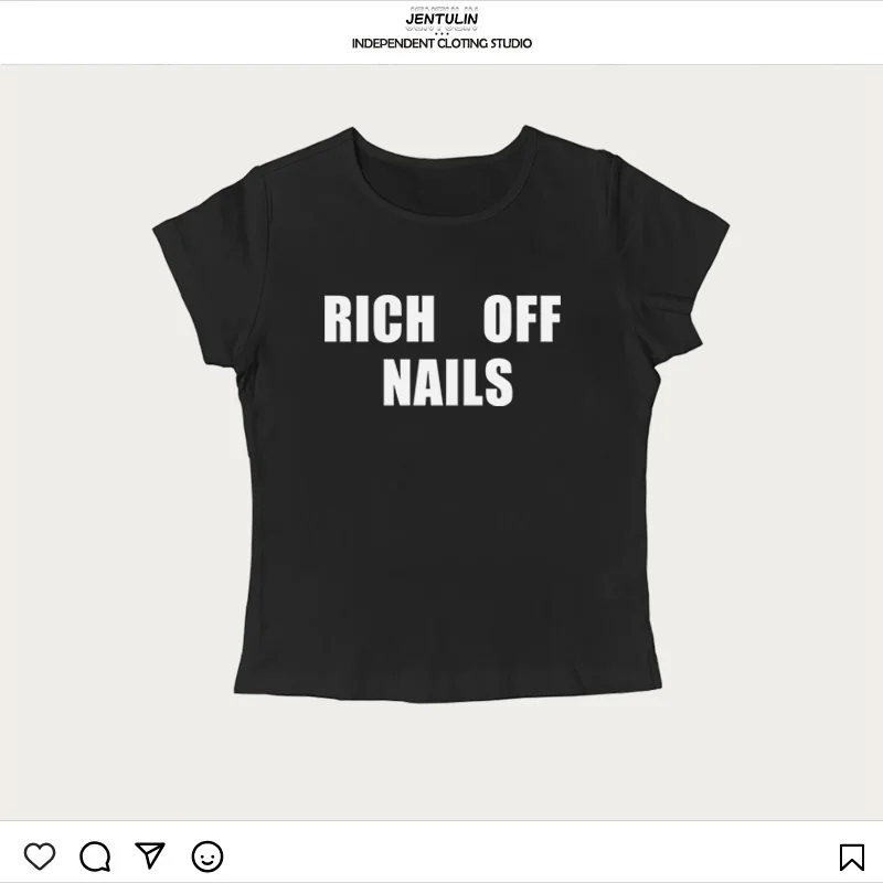 Rich off Nails Letter Crop Tops Harajuku Street Women Top Hip Hop Y2K Style Goth Short Sleeve T-shirt Vintage Punk Slim Tees