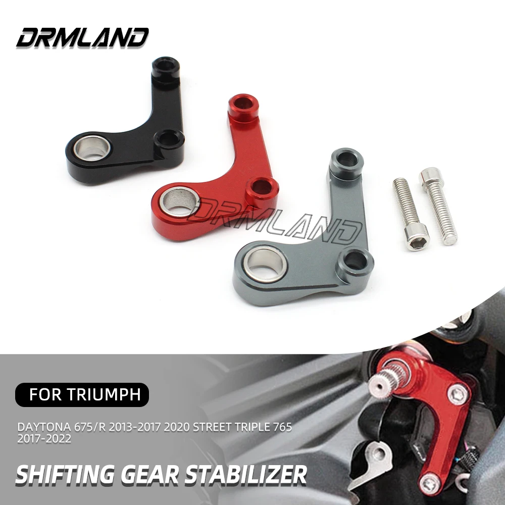 

2022 Shifting Gear Stabilizer For TRIUMPH STREET TRIPLE 765 DAYTONA 675 Motocycle Accessories Shift Smooth Block CNC Aluminium