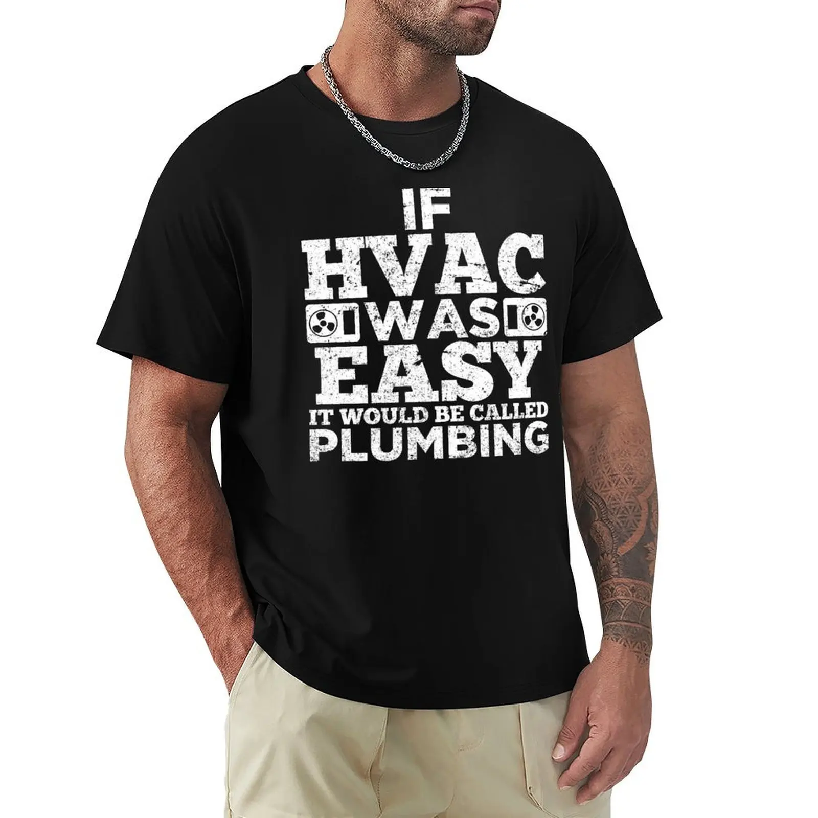 

HVAC Technician Funny If It Was Easy T-Shirt Personalized t-shirt affliction shirts designer t shirt men