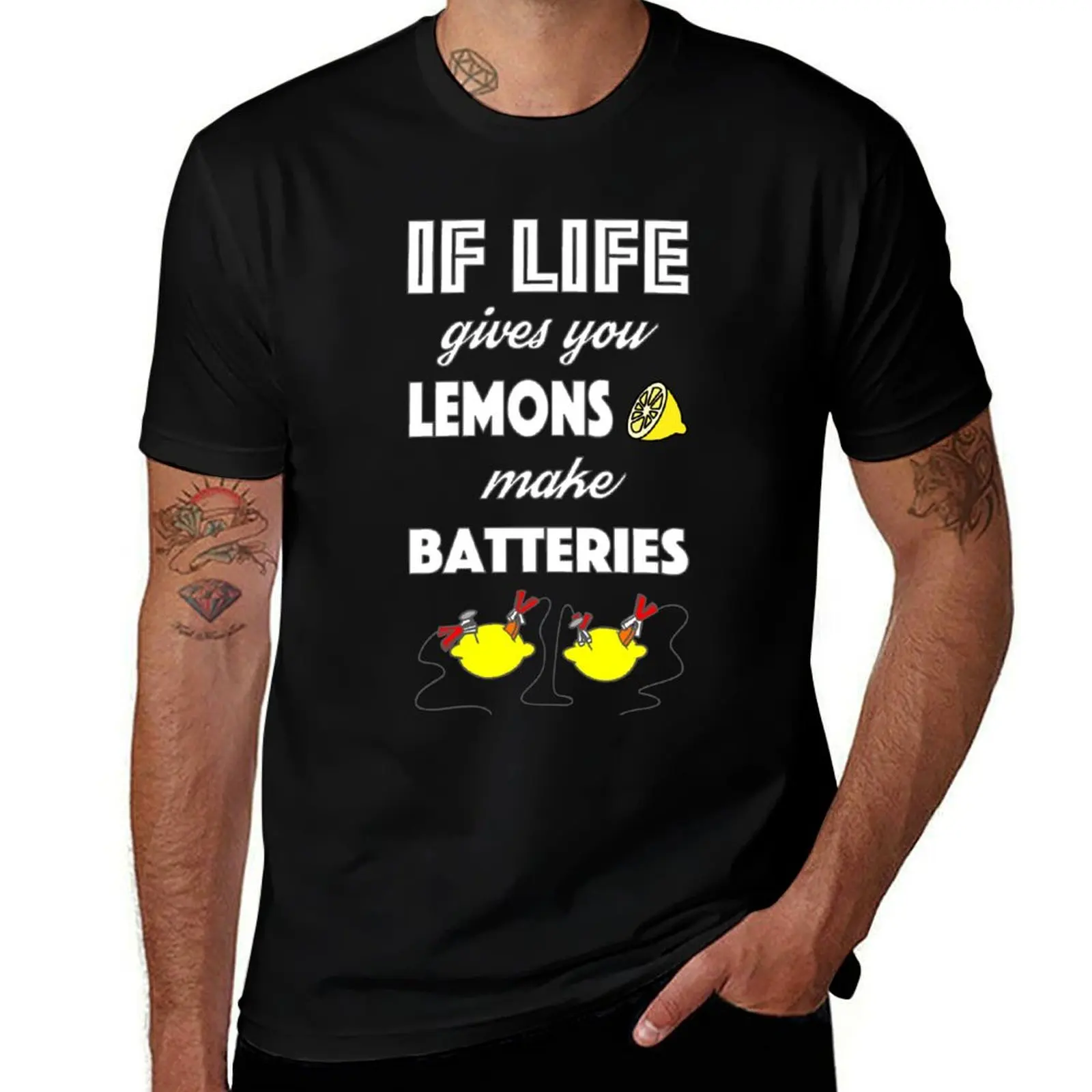 

If life gives you lemons... T-Shirt man t shirt summer man t shirts graphic T-Shirt
