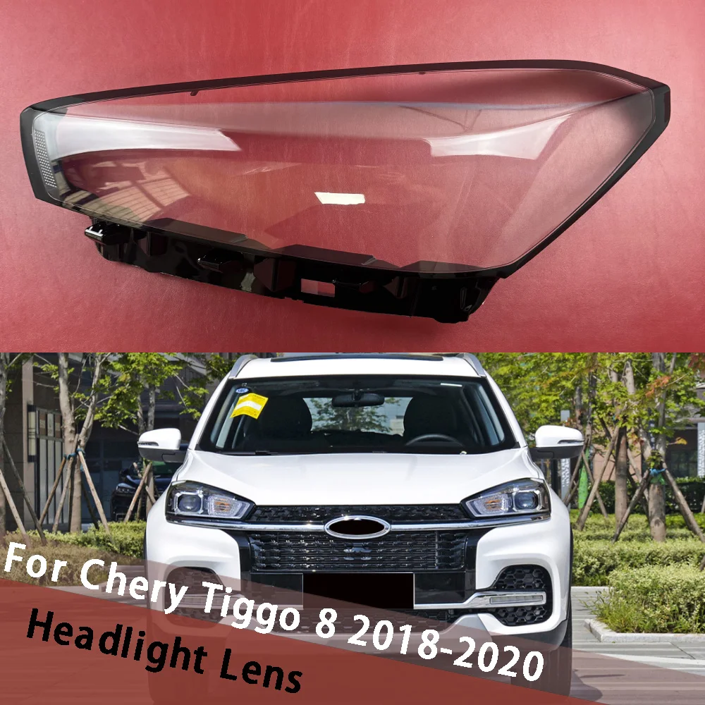 

For Chery Tiggo 8 2018 2019 2020 (Low) Headlamp Housing Transparent Mask Cover Headlight Shell Plexiglass Replace Original Lens