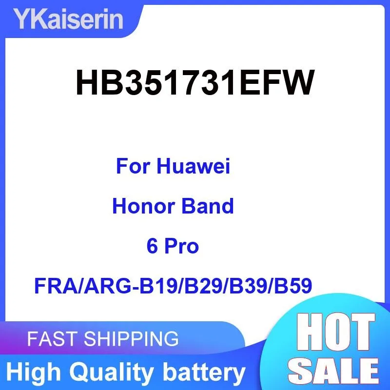 Strong Compatibility 180Mah Watch Battery For Huawei Honor Band 6 Pro Fra Arg-B19 B29 B39 B59 HB351731EFW
