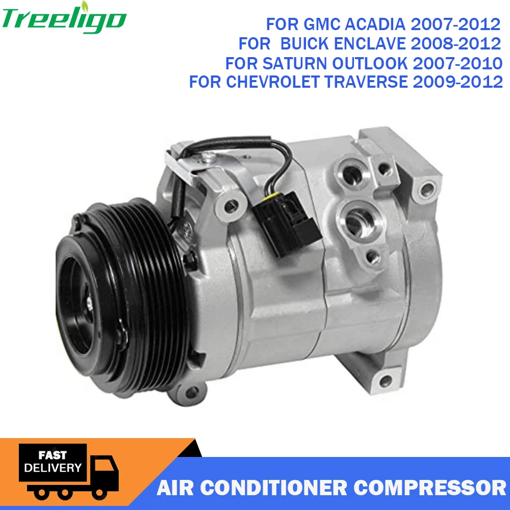 

Car Air Conditioner Compressor 1521625 1021625 1121625 1221625 For BUICK ENCLAVE 2008-2012 Auto A/C Compressor 255659 275788 New