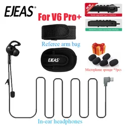 Ejeas V6 Pro + Scheidsrechter Walkie-Talkie Headsets Bevestiging Voor V6 In-Ear Hoofdtelefoon Scheidsrechter Arm Tas Cadeau Microfoon Spons 5 Stuks