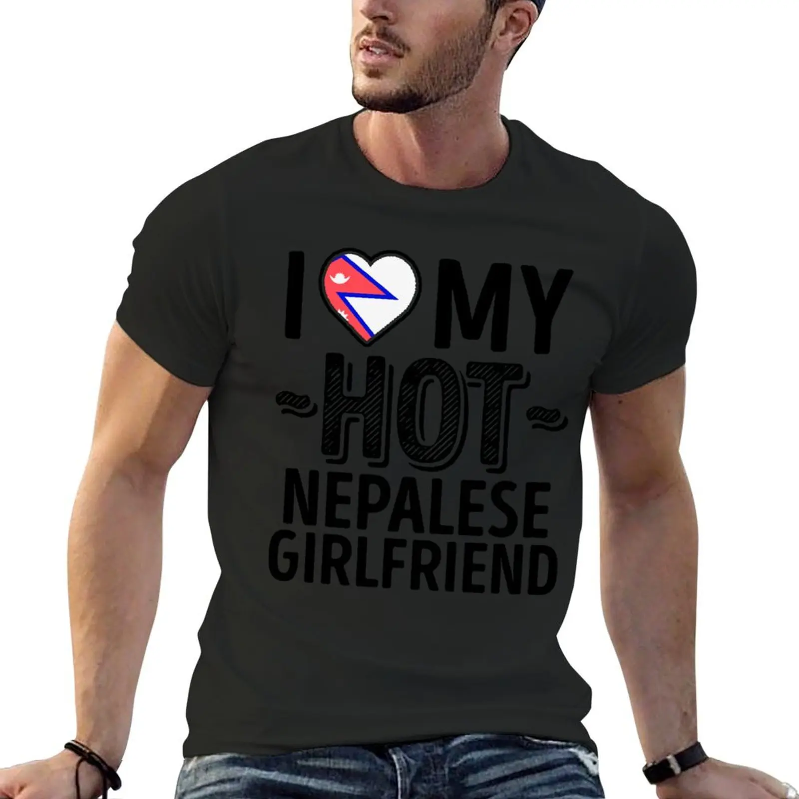 I Love My HOT Nepalese Girlfriend - Cute Nepal Couples Romantic Love T-Shirt heavyweights anime clothes t shirt for men