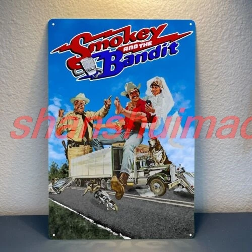 Smokey and the Bandit Movie Metal Poster Tin Sign - 20x30cm Plate SHUI