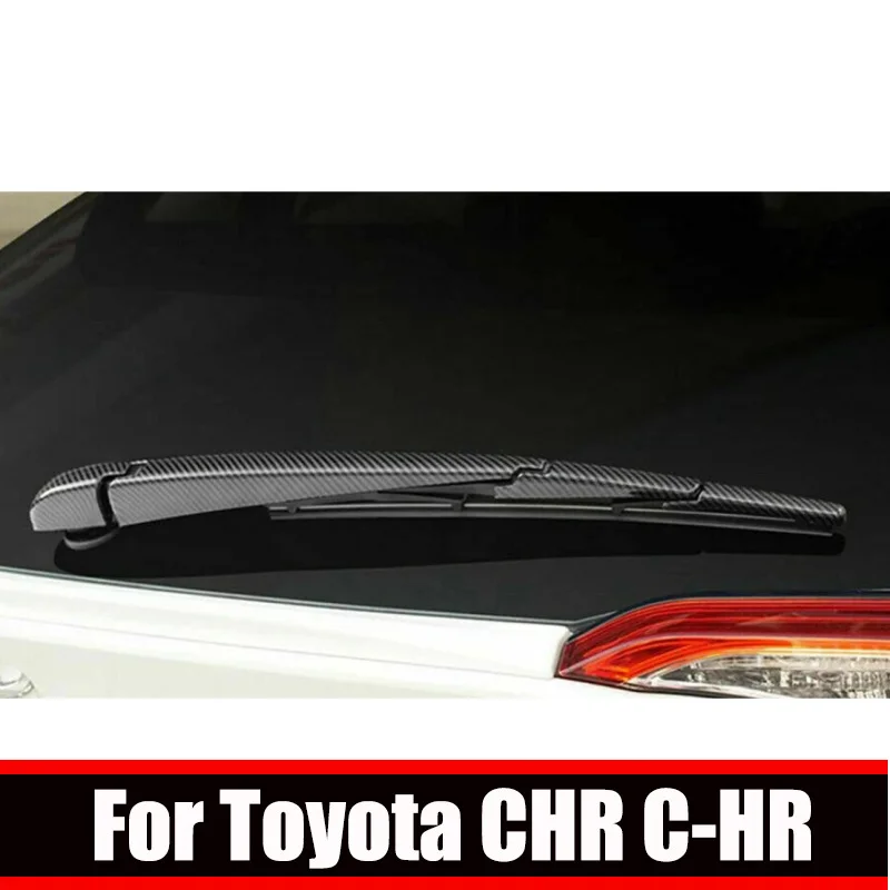 For Toyota CHR C-HR XA10 2018 2019 2020 2021 2022 Car Rear Window Tail Windscreen Wiper Cover Rear Wiper Clean Frame Trim