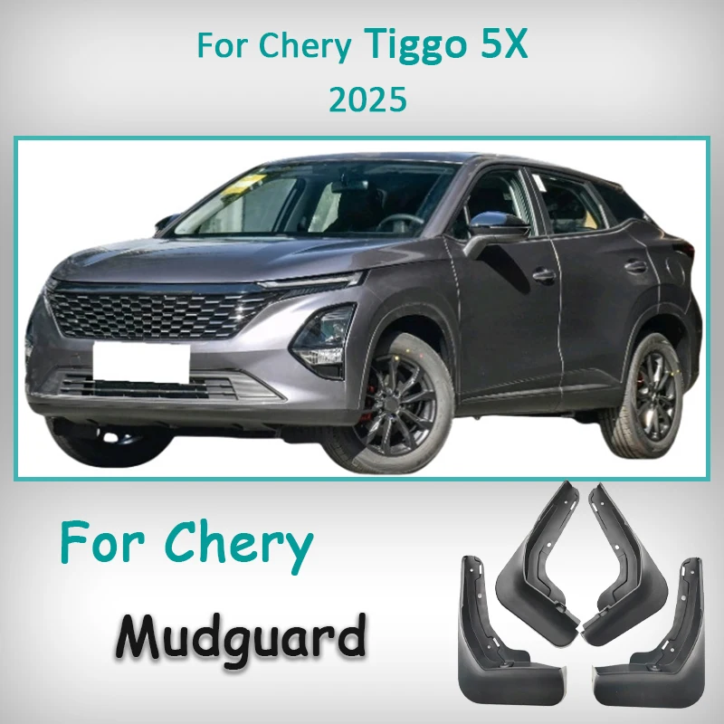 

For Chery Tiggo 5X 2025 Car Mudguard Front Rear Wheel Fender Mud Guard Mudflaps Splash Guards Accessories Kit