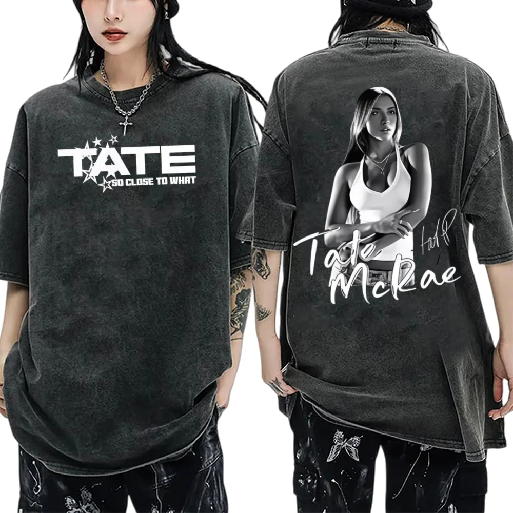 

Tate Mcrae So Close To What Miss Possessive Singer Acid wash T-Shirt Graphic Print for Fans Casual Top Street wear Mens Women