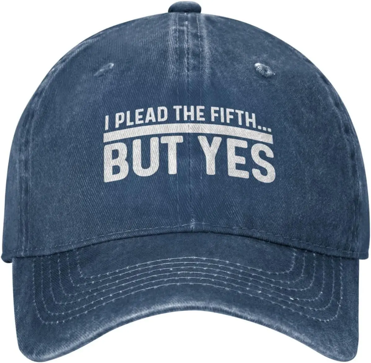 I Plead The Fifth... But Yes Hat Women Baseball Cap Graphic Cap