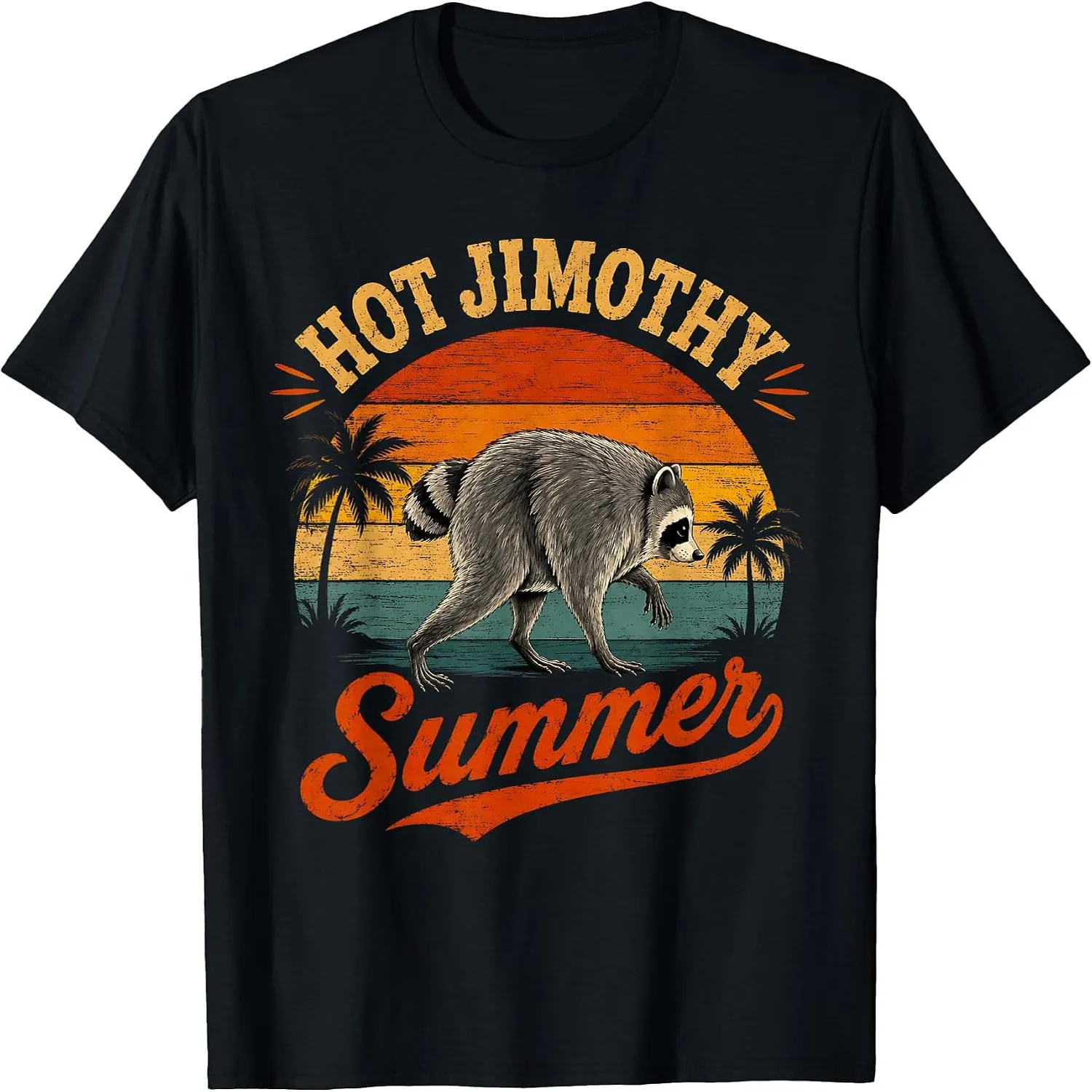 Hot Jimothy Summer Viral Raccoon Seattle Funny Trash Panda T-Shirt