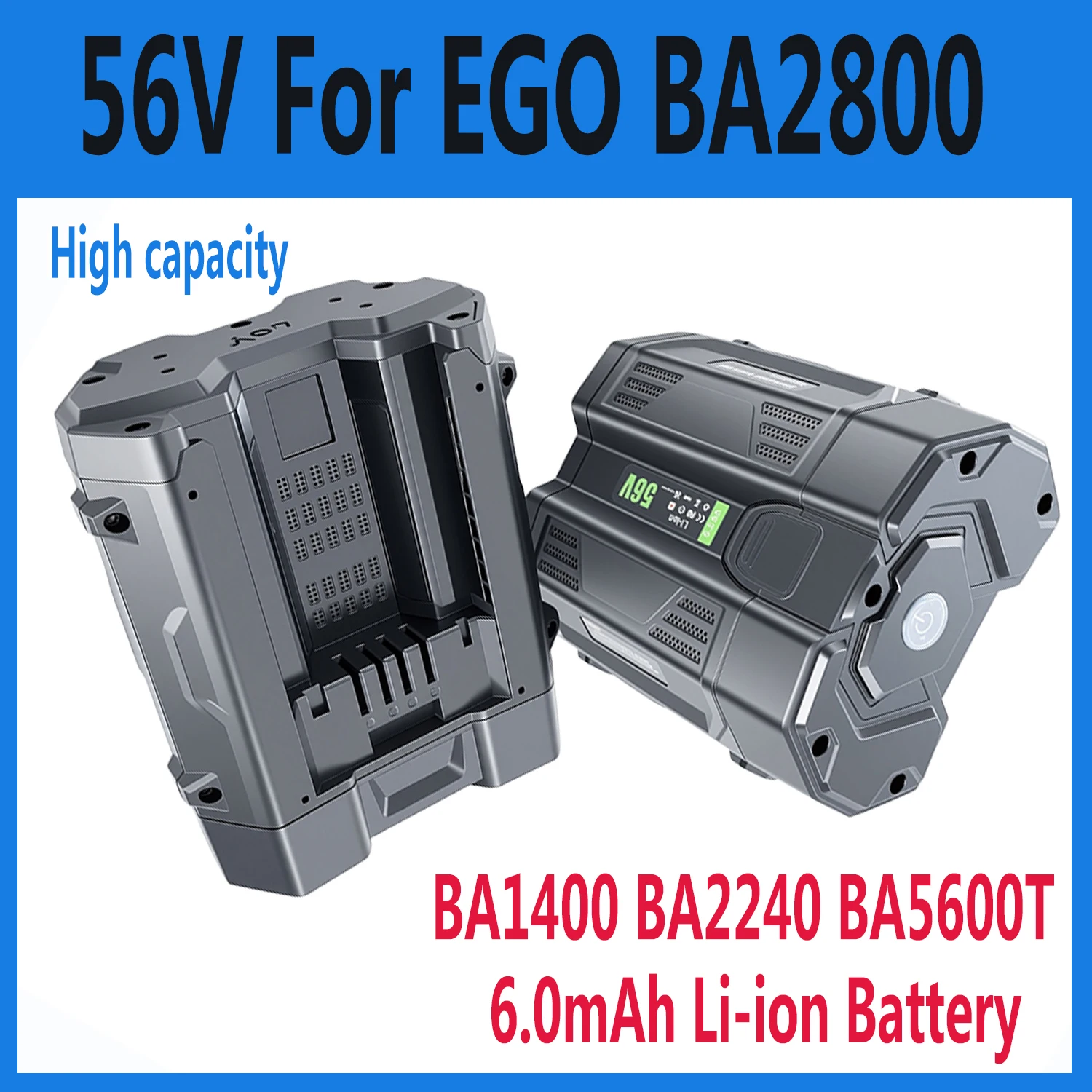 

Grade A lithium-ion Battery For EGO 56V replacement Battery，Compatible with BA2800 BA2800T BA4200 CS1604 power tool Battery