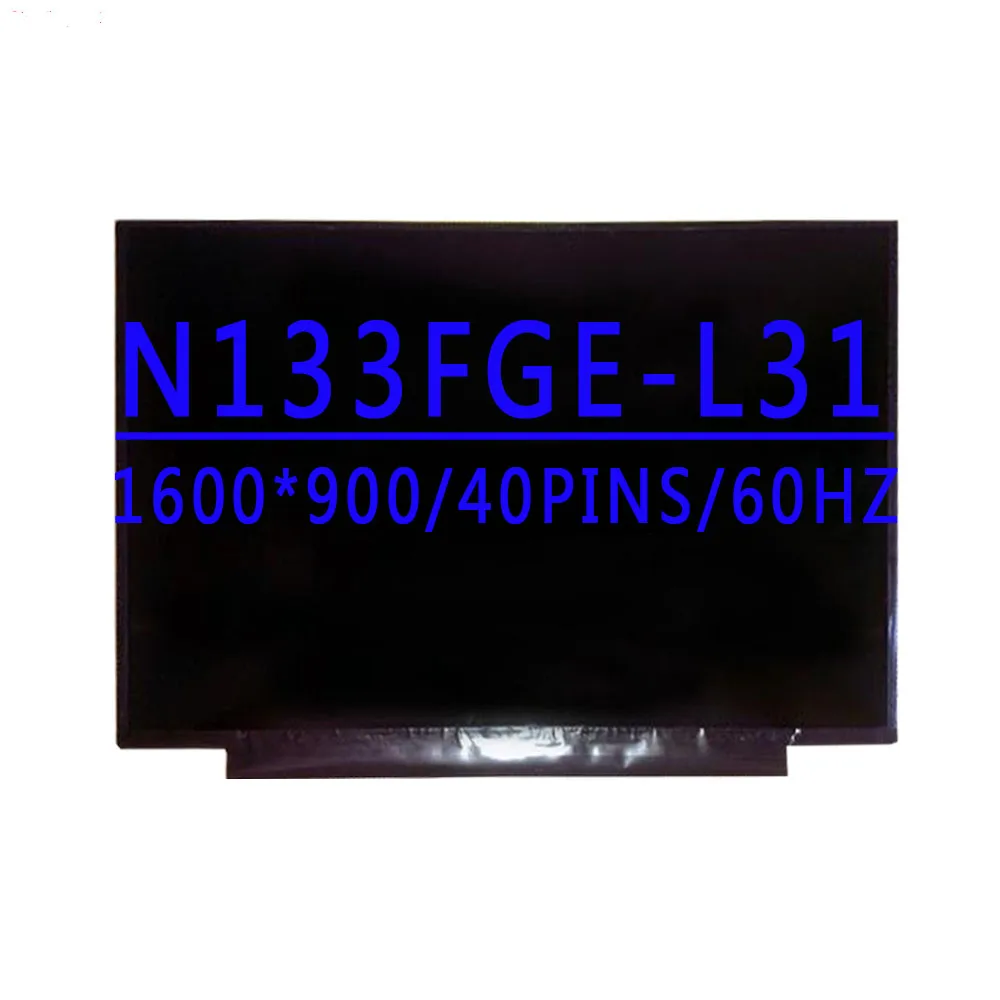 

N133FGE-L31 N133FGE L31 13.3 inch 1600x900 TN HD LVDS 40PINS 66%NTSC 300 cd/m² 60HZ LCD Screen Display Without Touch