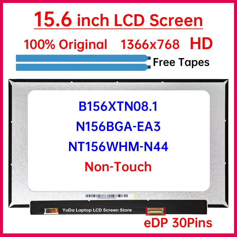 

15,6-дюймовый ЖК-экран для ноутбука N156BGA-EA3 NT156WHM-N44 B156XTN08.1 для Lenovo IdeaPad 3 15ADA05, матричная панель дисплея 1366x768, 30 контактов