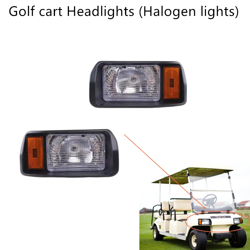 

CIUB CAR DS Halogen lamp headlights Golf cart Electric car accessories Club car old model